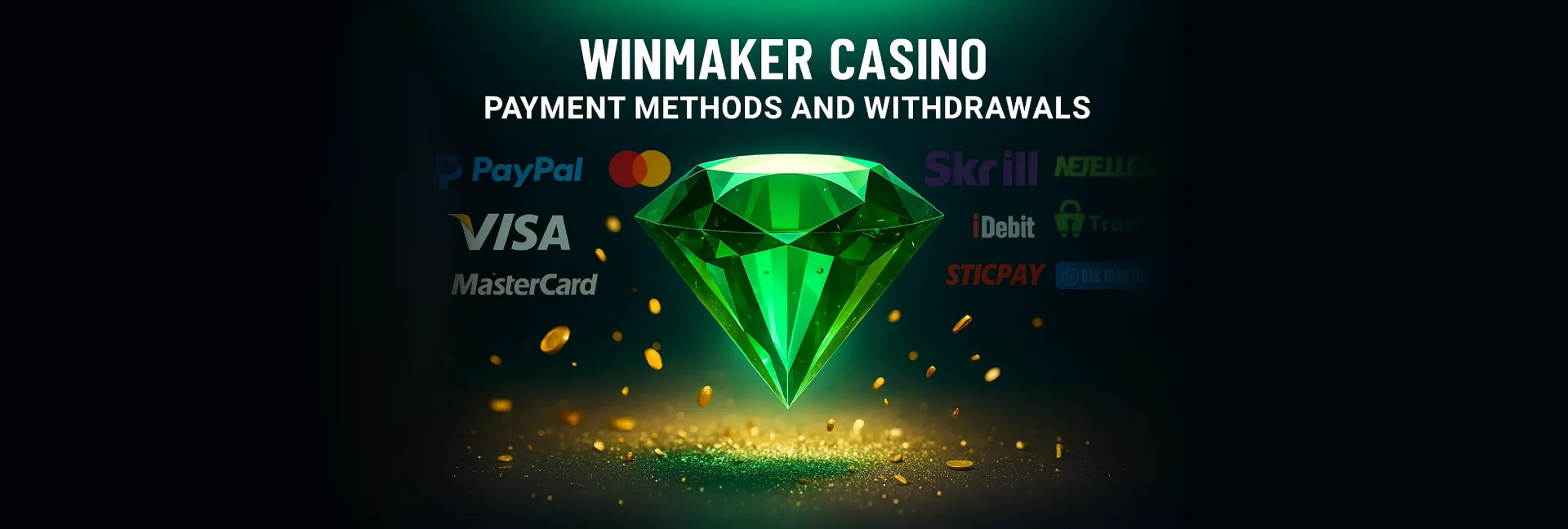 winmaker casino payment methods and withdrawals